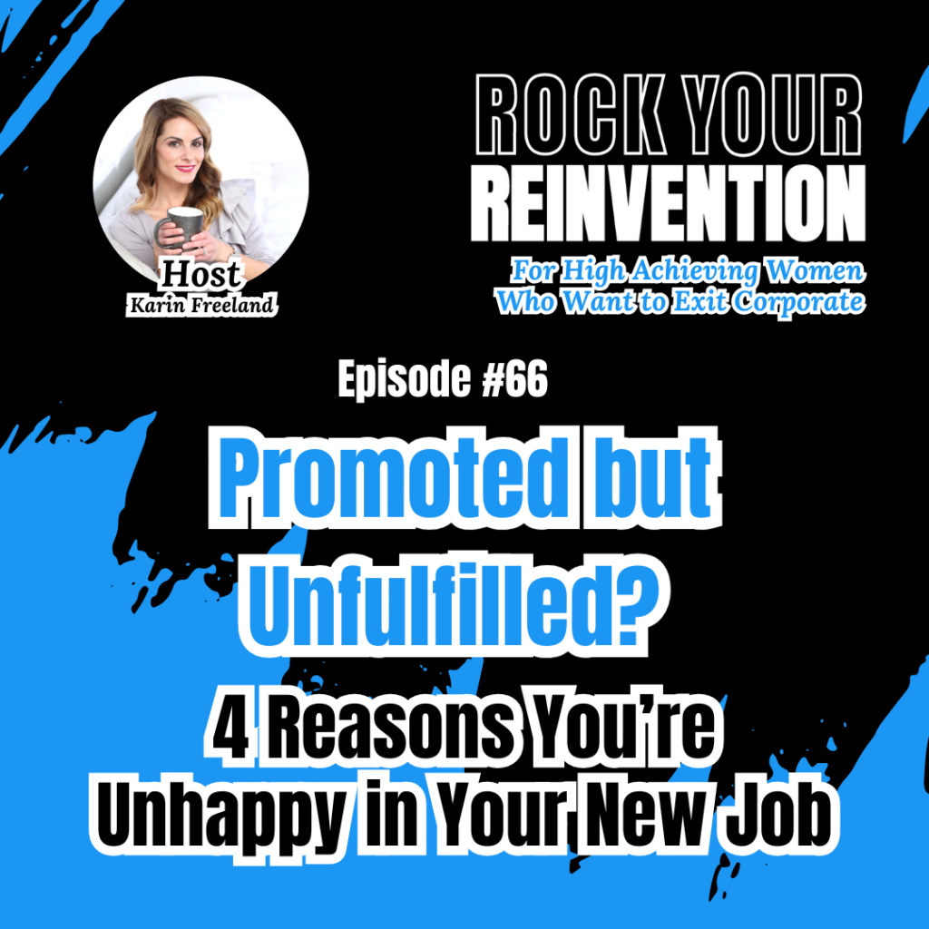 Rock Your Reinvention Episode 66 with Karin Freeland